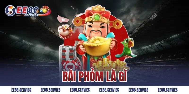 Bài phỏm là gì