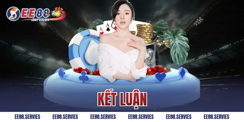 Kết Luận
