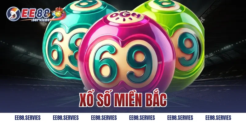 Xổ số miền Bắc